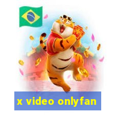 x video onlyfan